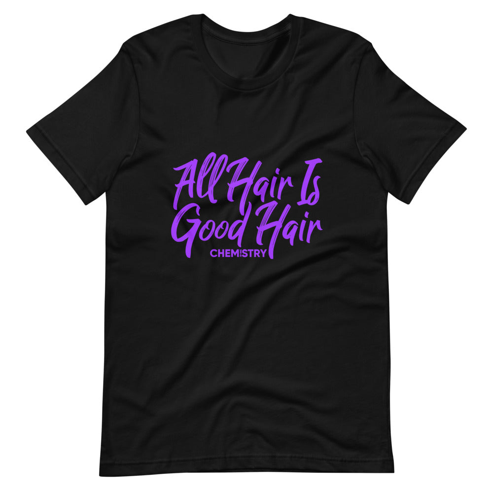 All Hair Is Good Hair Tee